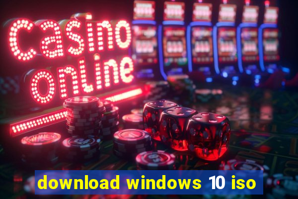 download windows 10 iso